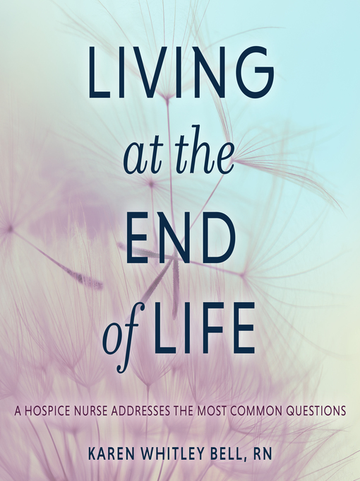 Cover image for Living at the End of Life